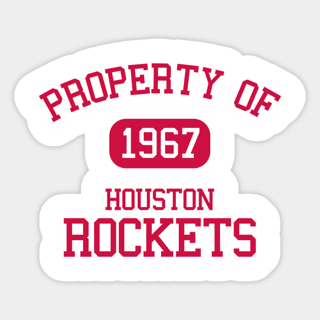 Property of Houston Rockets Sticker by Funnyteesforme